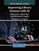 R. Jagajeevan, K. R. Senthilkumar - Improving Library Systems with AI