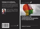 Sathya D. Cherukuri - Predictores del cumplimiento terapéutico en la esquizofrenia