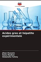 Hebatalla Fahmy, Jihan Hussein, Dalia Medhat - Acides gras et hépatite expérimentale