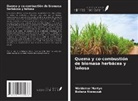 Waldemar Martyn, Bo¿ena Niemczuk - Quema y co-combustión de biomasa herbácea y leñosa