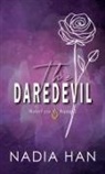 Nadia Han - The Daredevil