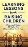 Graceful Growth - Learning Lessons from Raising Children