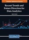 Aparna Kumari - Recent Trends and Future Direction for Data Analytics