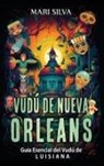 Mari Silva - Vudú de Nueva Orleans