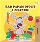 Shelley Admont, Kidkiddos Books - I Love to Eat Fruits and Vegetables (Slovak Book for Kids)