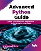 Kriti Kumari Sinha - Advanced Python Guide