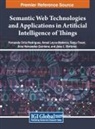 Amed Leyva-Mederos, Fernando Ortiz-Rodriguez, Sanju Tiwari - Semantic Web Technologies and Applications in Artificial Intelligence of Things