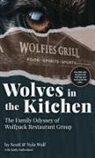 Emily H Sutherland, Scott &amp; Nyla Wolf - Wolves In The Kitchen