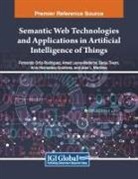Amed Leyva-Mederos, Fernando Ortiz-Rodriguez, Sanju Tiwari - Semantic Web Technologies and Applications in Artificial Intelligence of Things