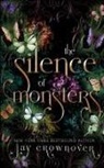 Jay Crownover - The Silence of Monsters