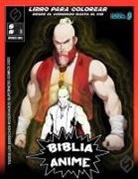 Javier H Ortiz - Biblia Anime Desde El Inicio Hasta El Final Vol 9