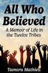 Tamara Mathieu - All Who Believed