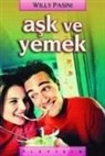 Willy Pasini - Ask ve Yemek