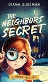 Diana Sussman - The Neighbors' Secret
