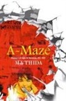 Ma Thida - A-Maze