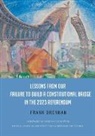 Frank Brennan - Lessons from Our Failure to Build a Constitutional Bridge in the 2023 Referendum