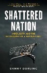 Danny Dorling, Dorling Danny - Shattered Nation