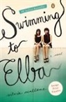 Silvia Avallone - Swimming to Elba