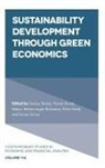 Balamurugan Balusamy, Balamurugan (Shiv Nadar University Balusamy, Balamurugan Baluswamy, Balamurugan (Shiv Nadar University Baluswamy, Simon Grima, Simon (University of Malta Grima... - Sustainability Development through Green Economics