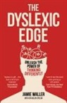 Jamie Waller - The Dyslexic Edge
