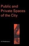 Ali Madanipour, Madanipour Ali - Public and Private Spaces of the City