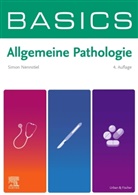 Simon Nennstiel, Simon Christof Nennstiel - BASICS Allgemeine Pathologie