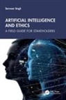 Tarnveer Singh - Artificial Intelligence and Ethics