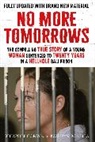Kathryn Bonella, Bonella Kathryn, Schapelle Corby, Corby Schapelle - No More Tomorrows