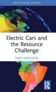 Theo Henckens - Electric Cars and the Resource Challenge