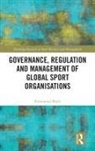 Emmanuel Bayle, Emmanuel (Unil - Universite De Lausanne Bayle, Bayle Emmanuel - Governance, Regulation and Management of Global Sport Organisations