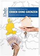Mar Bouzek, Marlene Bouzek, Katrin Chladek, Nikola Leitner-Bommer, Marlene Bouzek, Katrin Chladek... - Erben ohne Grenzen