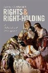 Matthew H. Kramer, Matthew H. (Professor of Legal and Politic Kramer - Rights and Right-Holding