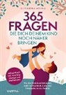 Alexandra Molina, Alexandra Molina - 365 Fragen, die dich deinem Kind noch näher bringen