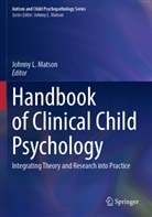 Johnny L Matson, Johnny L. Matson - Handbook of Clinical Child Psychology