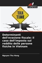 Nguyen Thu Hang - Determinanti dell'evasione fiscale: il caso dell'imposta sul reddito delle persone fisiche in Vietnam