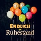 Marie L Berg, Marie L. Berg - Endlich im Ruhestand.