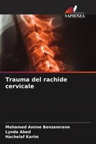 Lynda Abed, Mohamed Amine Benzemrane, Hachelaf Karim - Trauma del rachide cervicale
