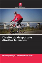 Oluwagbenga Olanrewaju Atere - Direito do desporto e direitos humanos