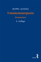 Markus Achatz, Hans-Georg Ruppe - Umsatzsteuergesetz