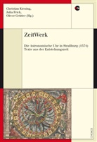 Julia Frick, Oliv Grütter, Oliver Grütter, Christian Kieining - ZeitWerk