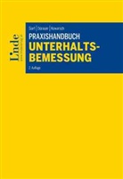 Florian Dürauer, Dominik Kowarsch, Rudolf Siart - Praxishandbuch Unterhaltsbemessung