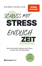 ForwardVerlag, Rainer Kapellen, ForwardVerlag, StudyHelp Verlag, StudyHelp Verlag - Schluss mit Stress - endlich Zeit