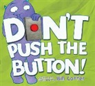 Bill Cotter - Don't Push the Button!