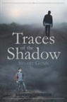 Stuart Gunn - Traces of the Shadow