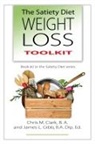Chris Clark, James L. Gibb, C. Egan - The Satiety Diet Weight Loss Toolkit