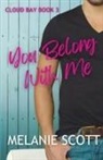 Melanie Scott - You Belong With Me