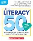 Melissa Loftus, Lori Sappington - The Literacy 50-A Q&A Handbook for Teachers