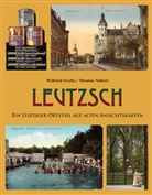 Wilfried Grylla, Thomas Nabert, Pro Leipzig e. V, Pro Leipzig e.V - Leutzsch