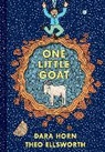 Dara Horn, Horn Dara, Theo Ellsworth, Ellsworth Theo - One Little Goat