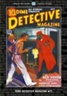 T. T. Flynn, Frederick Nebel, J. Paul Suter - Dime Detective Magazine #11